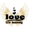 Love is heavenly