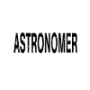 Best Astronomer Ever Astronomer Gift