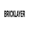 Best Bricklayer Ever Bricklayer Gift