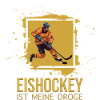 Eishockey ist meine Droge