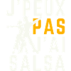 J'peux pas j'ai Salsa