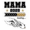 Mama Loading 2025