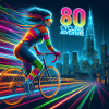 Neon 80 Cycling Adventure