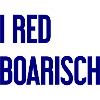 I red boarisch