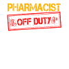 Pharmacist off duty