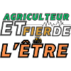 Agriculteur Et Fier De l'Etre