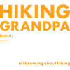 Hiker Grandpa Definition Hiking