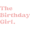 The Pink Birthday Girl