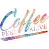 Coffee feel alive