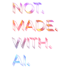 Not.Made.With.AI. - Neonsynth