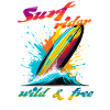 Surf rider. Wild & Free