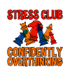 Stress Club, Confidently Overthinking 2