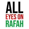 ALL EYES ON RAFAH