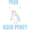je peux pas j'ai aqua poney