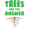 Trees Are The Answer