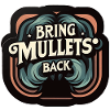 Bring Mullets Back 9