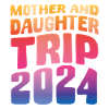 Mother And Daughter Trip 2024