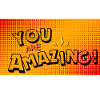 You are amazing