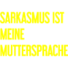 Sarcasm Pro
