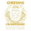Cheetahs Are Great - Mama Dad