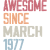 1977 March Birth Birthday March 1977 Gift