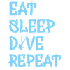 eat sleep dive repeat