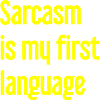 Sarcasm Pro