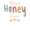 Best Honey Ever Funny Grandma