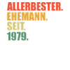 Bester Ehemann seit 1979 45.Hochzeitstag