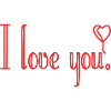 I love you