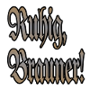 Ruhig Brauner!