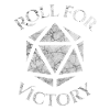 W20 Dice Pen and Paper Tabletop Victory Saying