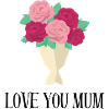 Love You Mum
