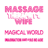Massage Therapist Massage Therapist's Wife