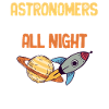 Astronomers do the whole night