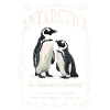 Antarctica - The International Continent