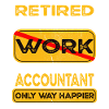 Retirement accountant only happier Retired