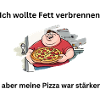 Pizza ist stärker