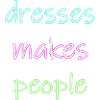 dresses makes people