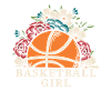 Basketball Girl Baller Girl