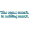 who comes first