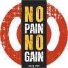 No Pain no Gain