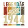 Legend since 1944 Birthday Retro