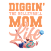 Volleyball Volleyball Volleyball Mom