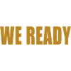 We Ready