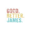 Good better James