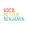 Good better Benjamin