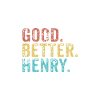 Good better Henry