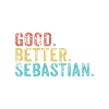 Good better Sebastian