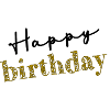 HAPPY BIRTHDAY. HAPPY BIRTHDAY. ANNIVERSARY.